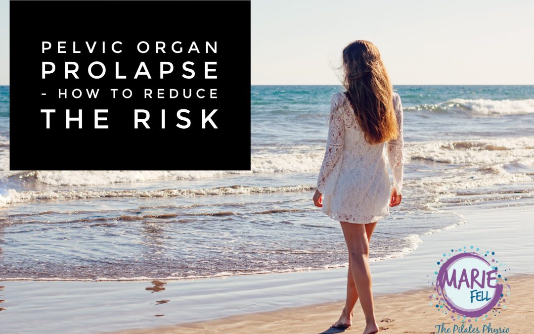 How to reduce the risk of prolapse