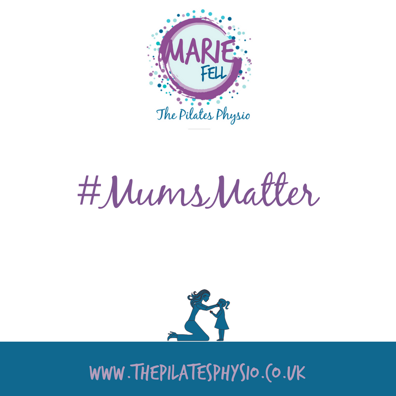 Mums Matter Marie Fell The Pilates Physio